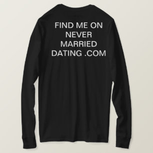 Camiseta encontre-me em never married dating .com