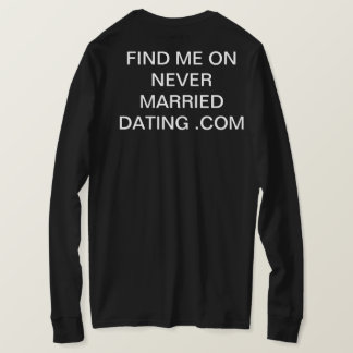 Camiseta encontre-me em never married dating .com