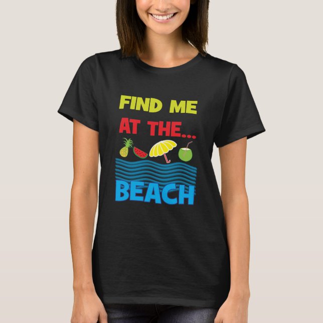 Camiseta Encontre-Me Nas Férias De Verão Legal Da Praia (Frente)