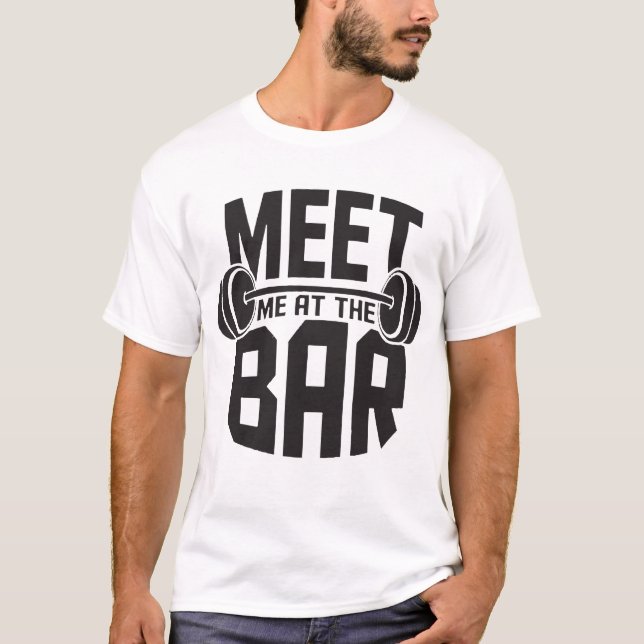 Camiseta Encontre-Me No Bar Levantando O Dumbbel Do Elevado (Frente)