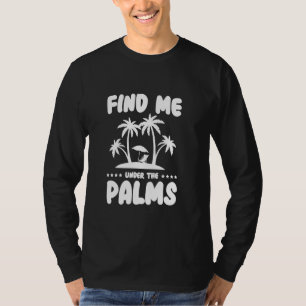 Camiseta Encontre-Me Sob As Palmas