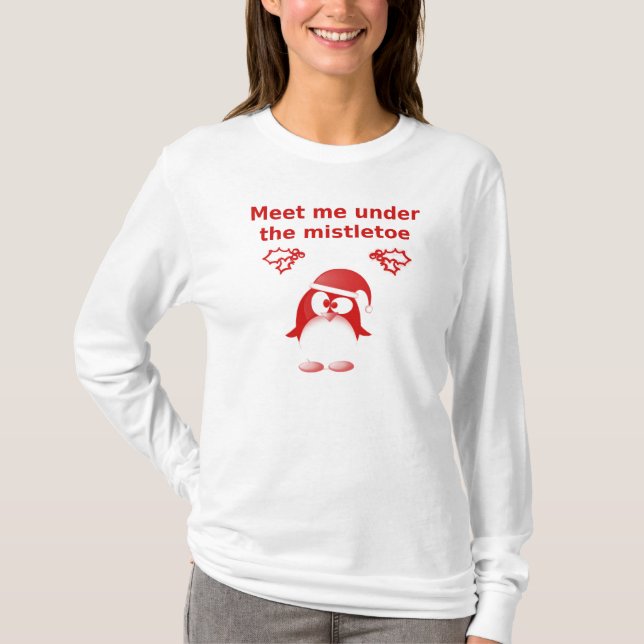 Camiseta Encontre-me sob o Mistletoe Penguin (Frente)
