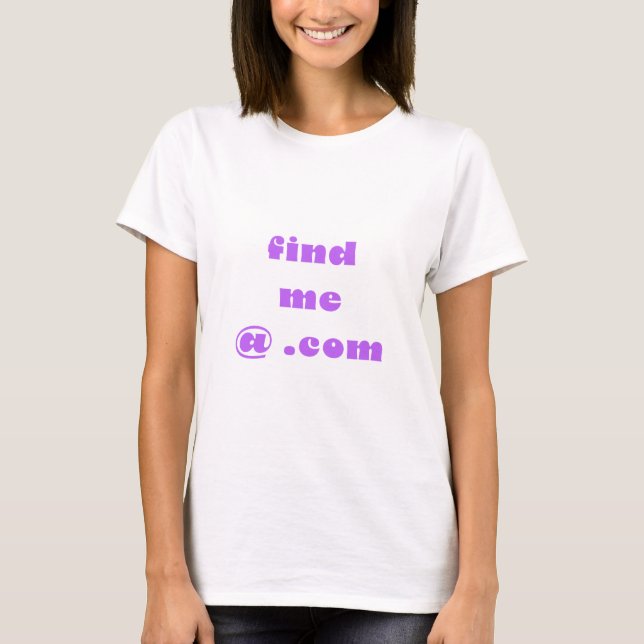 Camiseta Encontre-me @ t-shirt .Com (Frente)