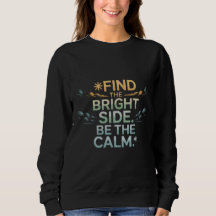 Camiseta 'ENCONTRE O LADO BOM SEJA A CALMA'