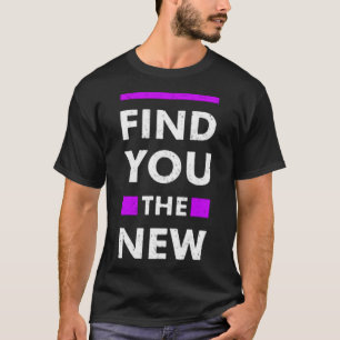 Camiseta Encontre o novo