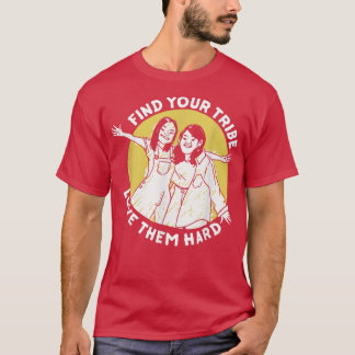 Camiseta Encontre Sua Tribo Ame-As Mulheres Duros Que Empod