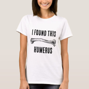 Camiseta Encontrei a enfermeira Humerus, Doutor Engraçado