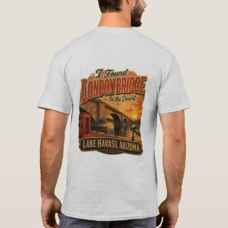 Camiseta Encontrei a Ponte de Londres no Deserto