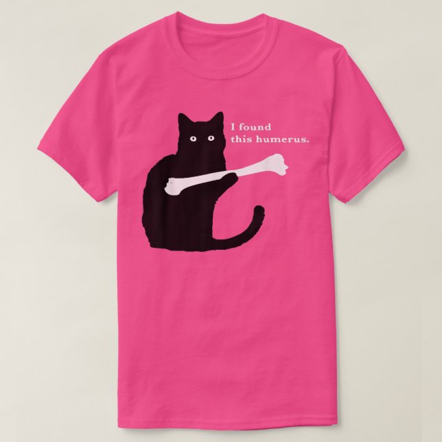 Camiseta Encontrei Este Humero De Gatos Engraçados. (Frente do Design)