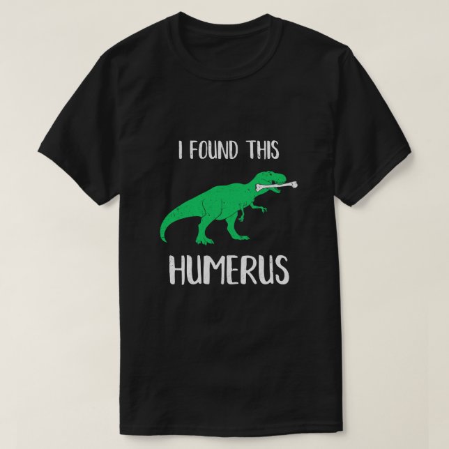 Camiseta Encontrei Este Humero Dinossauro Humoroso (Frente do Design)