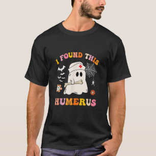 Camiseta Encontrei este humerus Groovy Ghost Nurse Hallowee