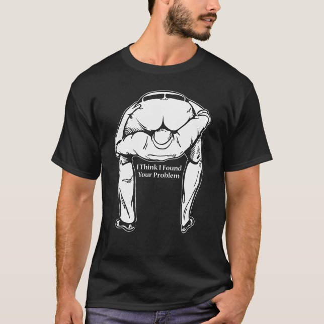 Camiseta Encontrei Seu Problema Ideia Sarcástica Para Amigo (Frente)