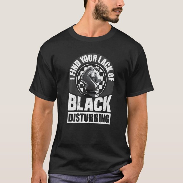 Camiseta Encontrei Sua Falta De Xadrez Preto Perturbante (Frente)