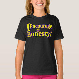 Camiseta "Encorajo a honestidade!" Design bonito. Comprar A