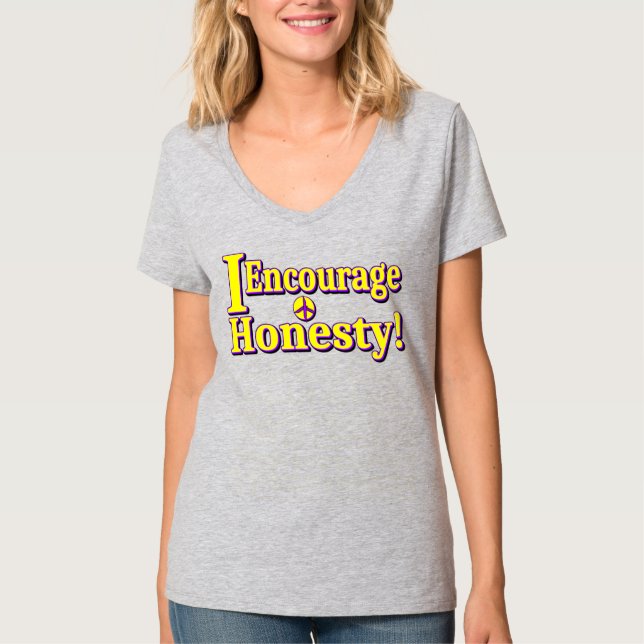 Camiseta "Encorajo a honestidade!" Design bonito. Comprar A (Frente)