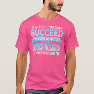 Camiseta Endocrinologia Endocrinológica Endocrinologista Ci