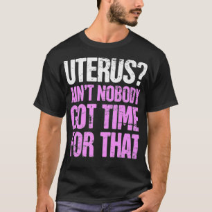 Camiseta Endometriose Útero Histerectomia Engraçada Prêm