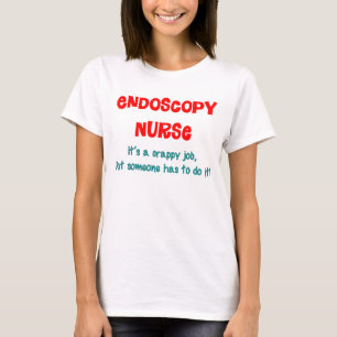 Camiseta Endoscopia Enfermeira Humor