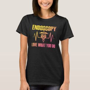 Camiseta Endoscopia Enfermeira Pulso Ama O Que Faz Colon