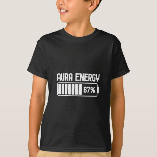 Camiseta Energia Aura aos 67 Meme Divertido Seis Sete Geraç