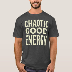Camiseta Energia Caótica Boa Tipografia Negrito Divertida P