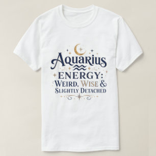 Camiseta Energia de Aquário Estranho Sábio Zodíaco