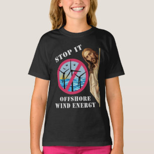 Camiseta Energia eólica do alto mar Pare Jesus