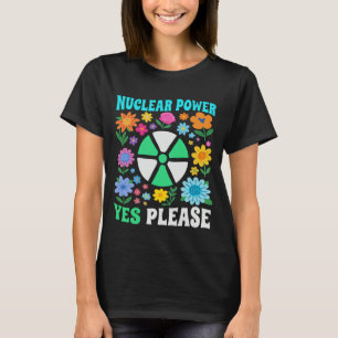 Camiseta Energia Nuclear Sim Por Favor Energia Limpa Flores
