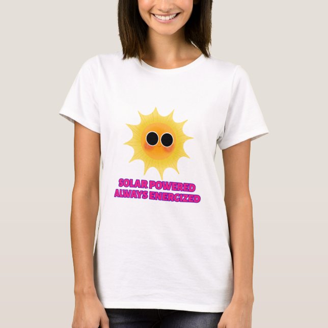 Camiseta Energia Solar Com Potência Solar Sempre Energizada (Frente)