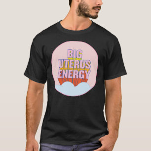 Camiseta ENERGIA ÚTERA GRANDE (opcional no útero) T-Shi clá