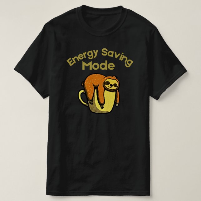 Camiseta Energy Saving Mode Cute Sloth Cartoon Design (Frente do Design)