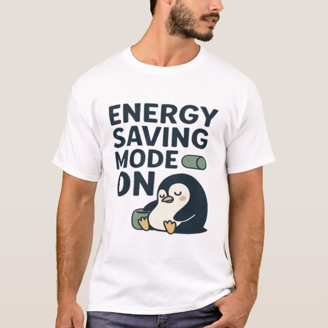 Camiseta Energy Saving Mode On -Funny Battery Lazy Mode (Frente)