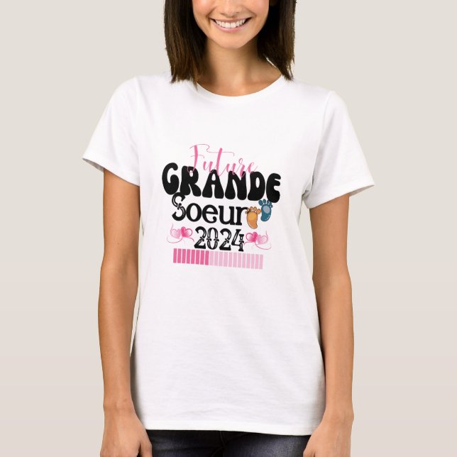Camiseta Enfant Future Grande Soeur 2024 En Cours Annonce (Frente)