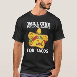 Camiseta Enfermagem Dará conselhos médicos para tacos Hospi