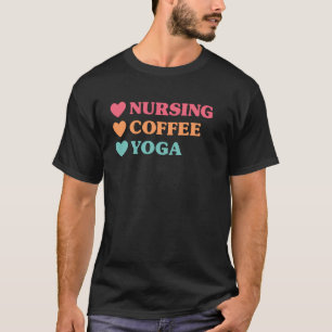 Camiseta Enfermagem Divertida Café Yoga para Enfermeiras Ma