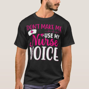 Camiseta Enfermeira Adora Presentes Engraçados Não me façam