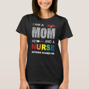 Camiseta Enfermeira Amantes Eu Sou Mãe E Enfermeira Nada As