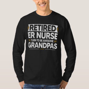 Camiseta Enfermeira Aposentada Se Torna Avô Incrível