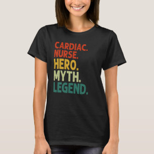 Camiseta Enfermeira Cardíaca Herói Mito Lenda Vintage Enfer