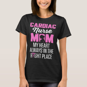Camiseta Enfermeira Cardíaca Mãe Cardiologia Coração Sempre