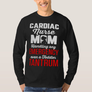 Camiseta Enfermeira cardíaca mãe cardiologia lida com emerg
