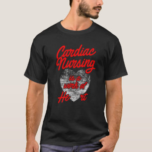 Camiseta Enfermeira cardíaca trabalha cardiologia enfermage