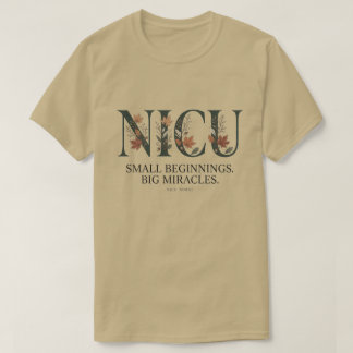 Camiseta Enfermeira da UTIN Pequenos Começos Grandes Milagr