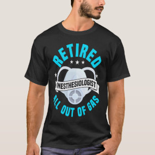 Camiseta Enfermeira de Anestesia Anestesiologista Aposentad