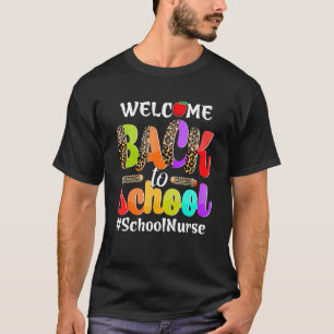 Camiseta Enfermeira De Boas-Vindas De Volta À Enfermeira Da
