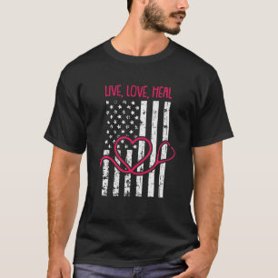 Camiseta Enfermeira de cura de amor ao vivo American Flag R