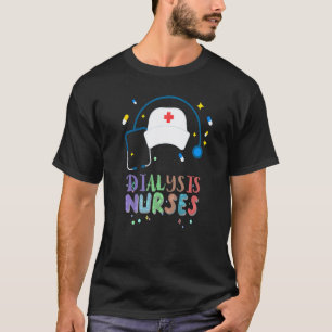 Camiseta Enfermeira de Diálise Nefrologia Enfermagem em Doe