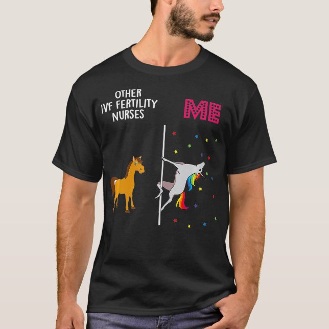 Camiseta Enfermeira de fertilidade IVF Unicorn Outros Você  (Frente)