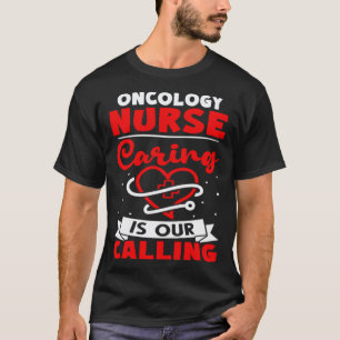 Camiseta Enfermeira de Oncologia Cuidar é Nossa Vocação