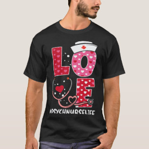 Camiseta Enfermeira de Psiquiatria Amor Dia dos Namorados R